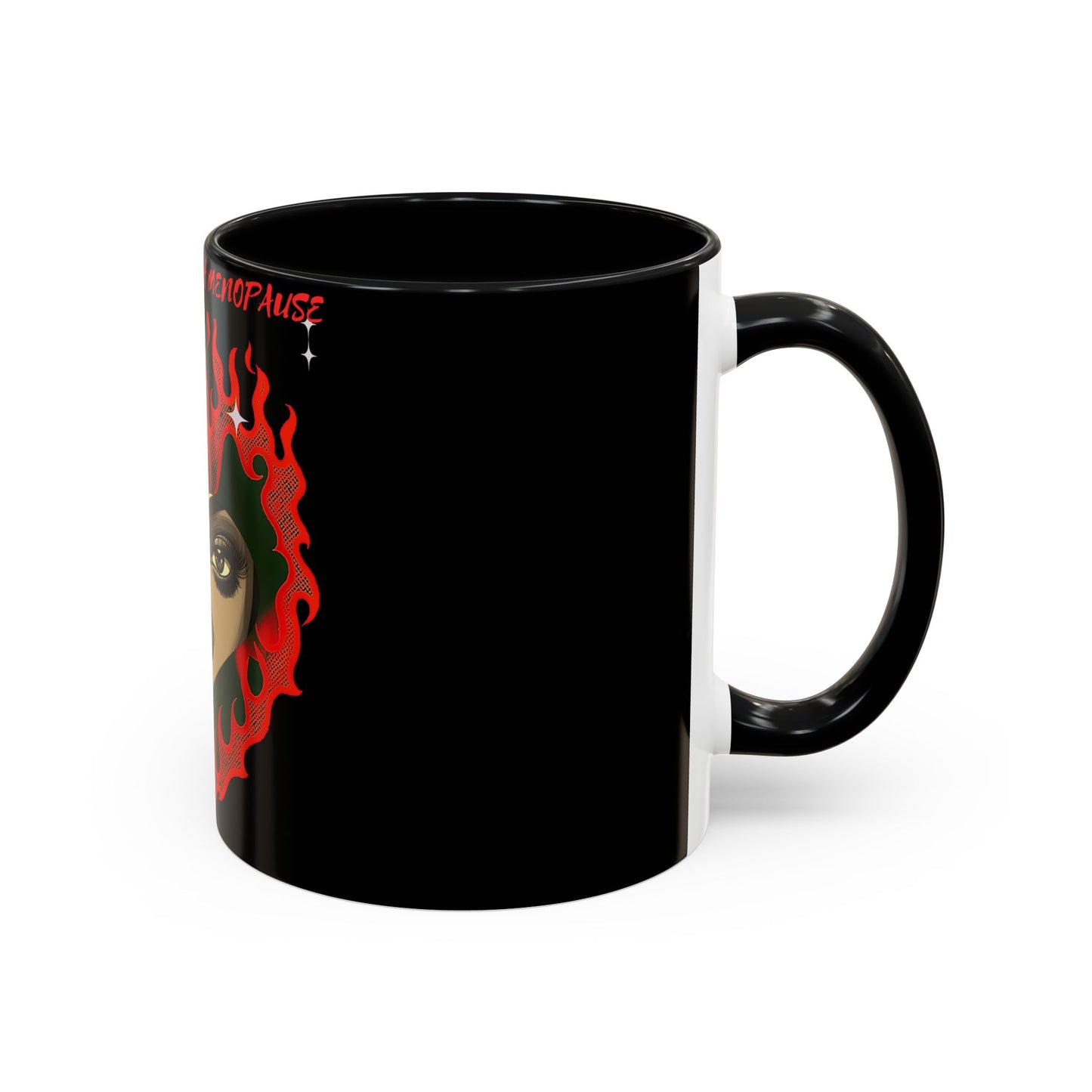 Sassy Accented Mug - Blazing Through Menopause - 11 or 15oz