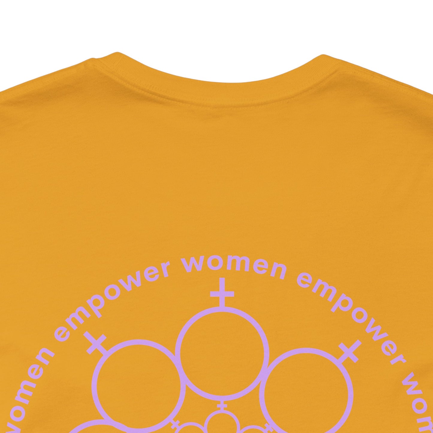 Empowered Women Short Sleeve Tee - Celebrate Women & Sisterhood
