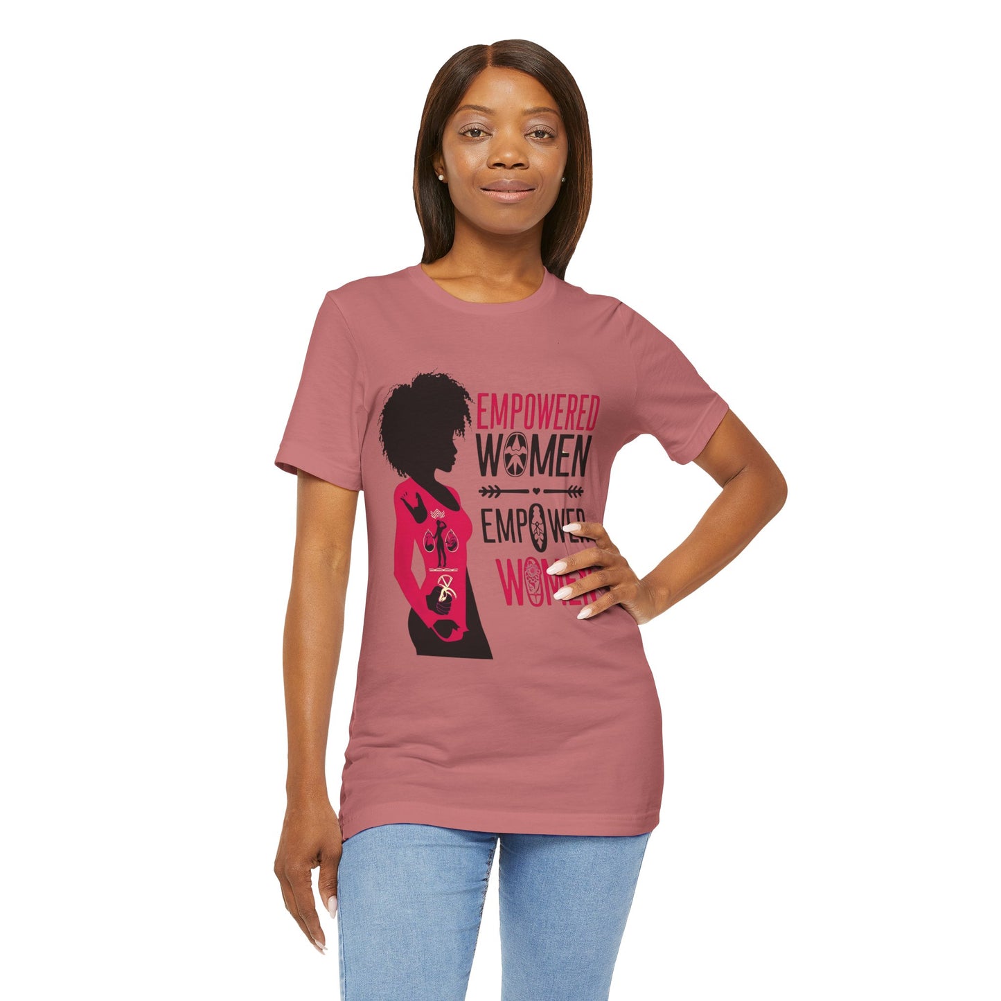 Empowered Women Short Sleeve Tee - Celebrate Women & Sisterhood