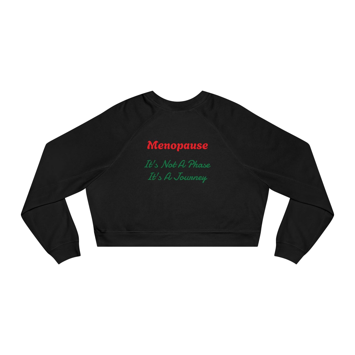 Cropped Menopause Journey Sweatshirt