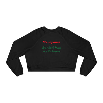 Cropped Menopause Journey Sweatshirt
