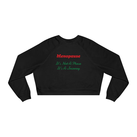 Cropped Menopause Journey Sweatshirt